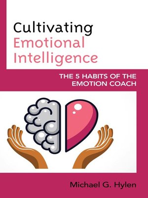 cover image of Cultivating Emotional Intelligence